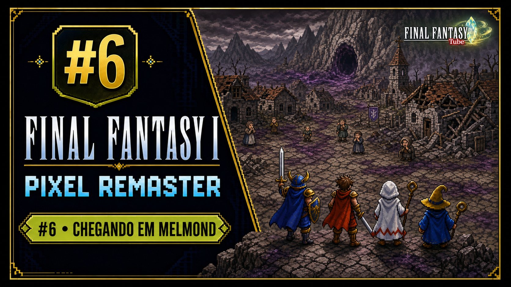 Final Fantasy I Pixel Remaster #6 — Melmond e a Terra Corrompida
