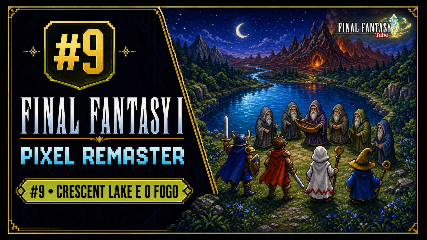Final Fantasy I Pixel Remaster #9 — Crescent Lake e a Caverna de Fogo