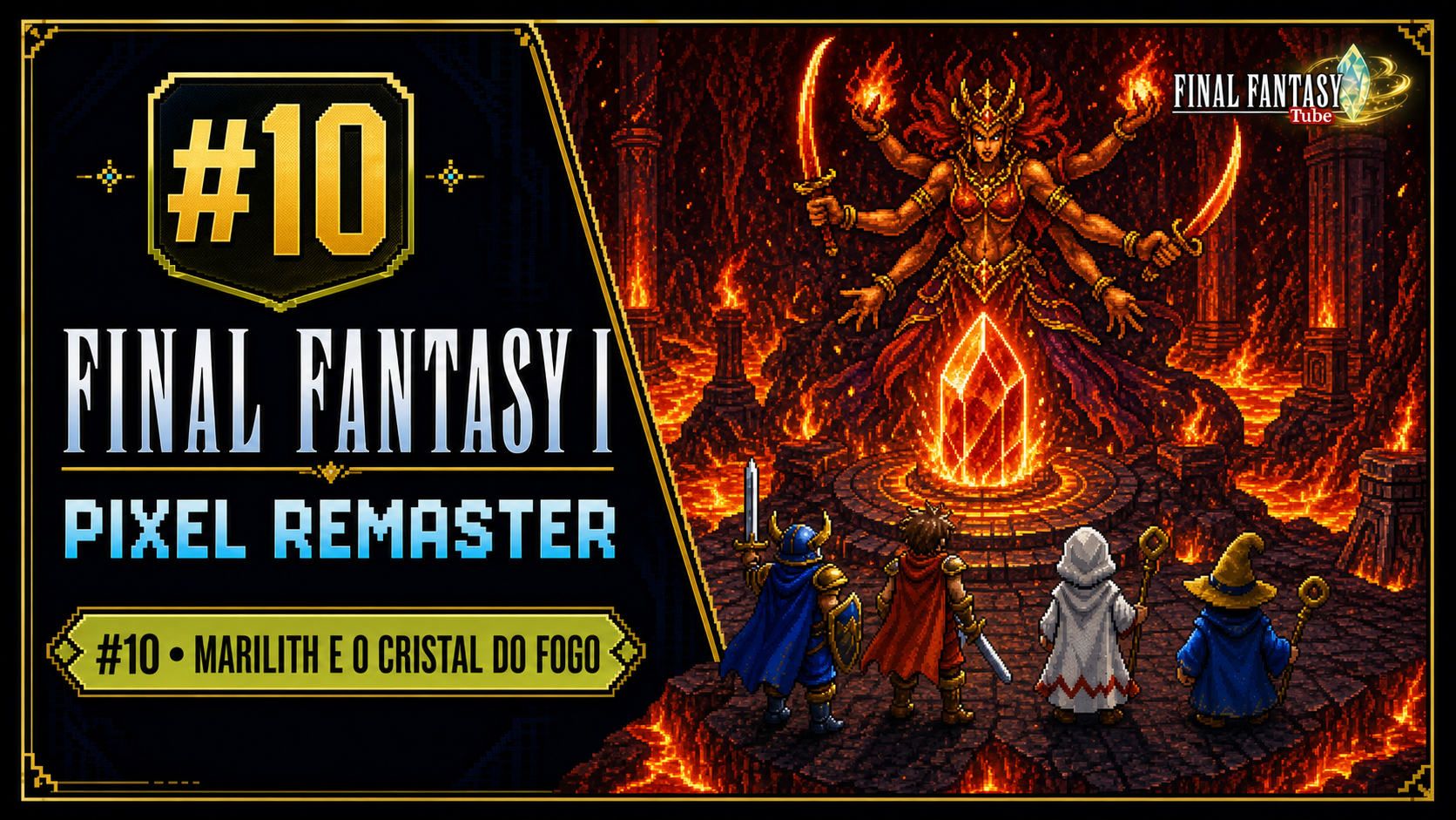 Miniatura do vídeo Final Fantasy I Pixel Remaster #10 – Marilith e o Cristal do Fogo!